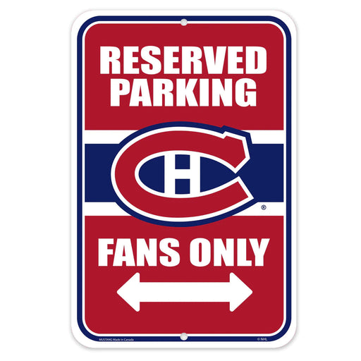 Montreal Canadiens NHL 10"x15" Reserved Parking Sign
